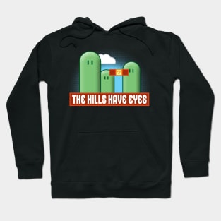 The Hills Have Eyes Hoodie